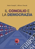 Il concilio e la democrazia libro