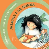 Jasmine e la nonna