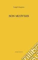 Non muoversi libro