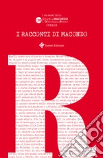 I racconti di Macondo. Junior libro