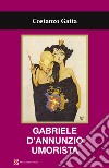 Gabriele d'Annunzio umorista libro