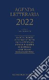 Agenda letteraria 2022 libro di Rizzoni G. (cur.)