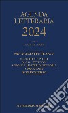 Agenda letteraria 2024 libro di Rizzoni G. (cur.)