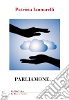 Parliamone... libro