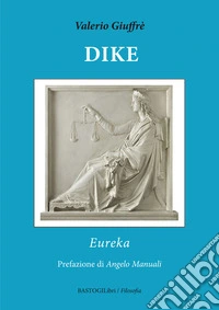 Dike. Eureka