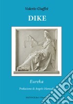 Dike. Eureka libro