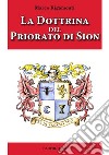 La dottrina del priorato di Sion libro di Rigamonti Marco