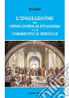 L'iniziazione nei versi d'oro di Pitagora e nel Commento di Ierocle libro