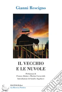 Il vecchio e le nuvole