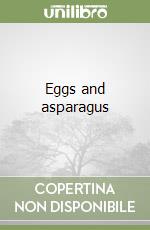 Eggs and asparagus