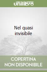 Nel quasi invisibile libro