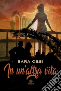 In un'altra vita libro