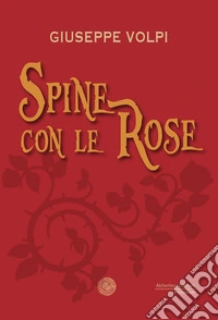 Spine con le rose