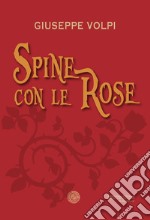 Spine con le rose