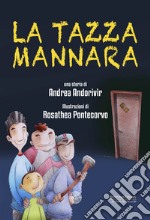 La tazza mannara libro