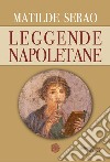 Leggende napoletane libro di Serao Matilde