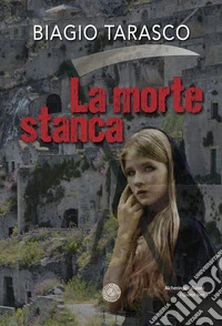 La morte stanca
