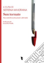 Son tornate. Racconti di mestruazioni e altri tabù libro