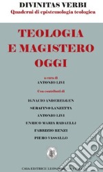 Teologia e magistero oggi libro