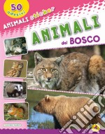 Animali del bosco libro