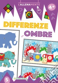 Differenze e ombre libro