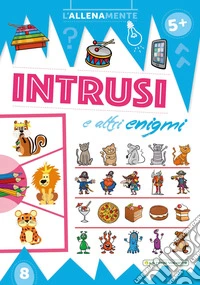 Intrusi e altri enigmi libro
