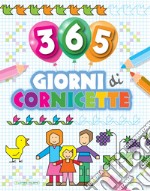 365 giorni di cornicette libro