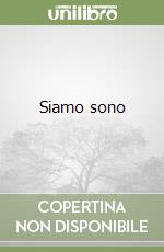 Siamo sono