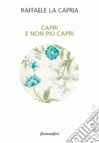 Capri e non più Capri