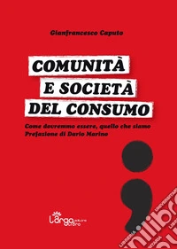 Comunità e società del consumo