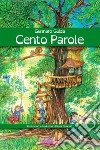 Cento parole libro di Guida Gennaro