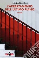 L'appartamento dell'ultimo piano libro