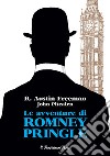 Le avventure di Romney Pringle libro