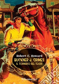 Buckner J. Grimes. Il tornado del Texas