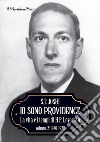 Io sono Providence. La vita e i tempi di H.P. Lovecraft. Vol. 2: 1920-1928 libro di Joshi Sunand Tryambak