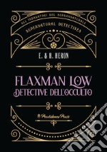 Flaxman Low detective dell'occulto