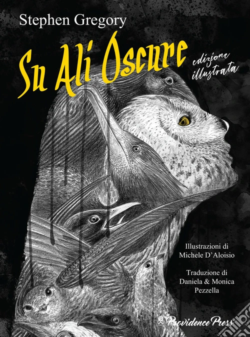 Su ali oscure. Ediz. illustrata