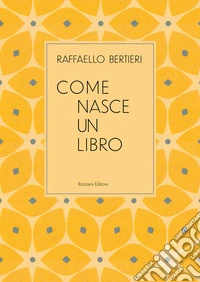 Come nasce un libro