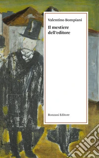 Il mestiere dell'editore