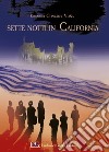 Sette notti in California libro