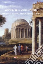 Mitologia e antica storia europea. Plus