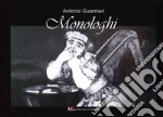 Monologhi. Raccolta casuale di poesie