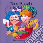 Tino e Priscilla libro