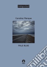 Pale blue libro