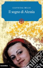 Il sogno di Alessia libro