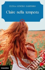 Claire nella tempesta libro