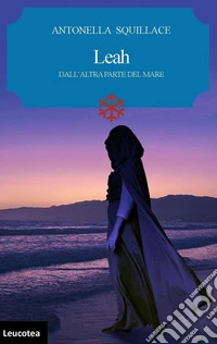 Leah. Dall'altra parte del mare