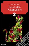 Buon Natale Filippmarlowe libro