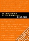 Pina & Max libro