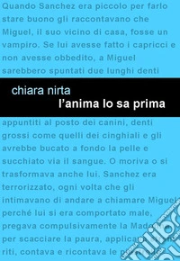 L'anima lo sa prima